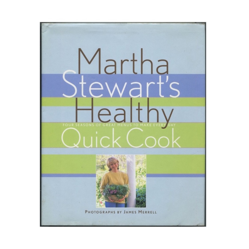 Vintage First Edition Martha Stewart Healthy Quick Cook Hardcover Cookbook